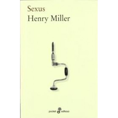 Sexus De Henry Miller
